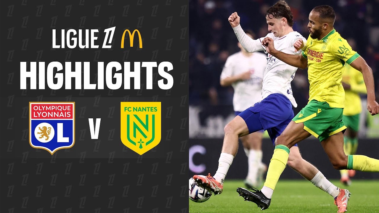 #ไฮไลท์ฟุตบอล [ โอลิมปิก ลียง 3 - 0 น็องต์ ] ลีกเอิง ฝรั่งเศส 2025/1.12.68