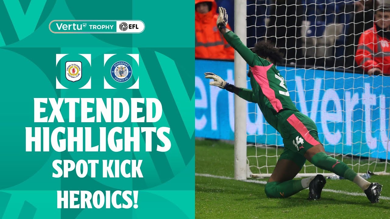 #ไฮไลท์ฟุตบอล [ ครูว์ อเล็กซานดร้า 1 - 1 สต็อคพอร์ท เคาน์ตี้ ] จอห์นสโตน เพ้นท์โทรฟี่ อังกฤษ 2025/4.12.68