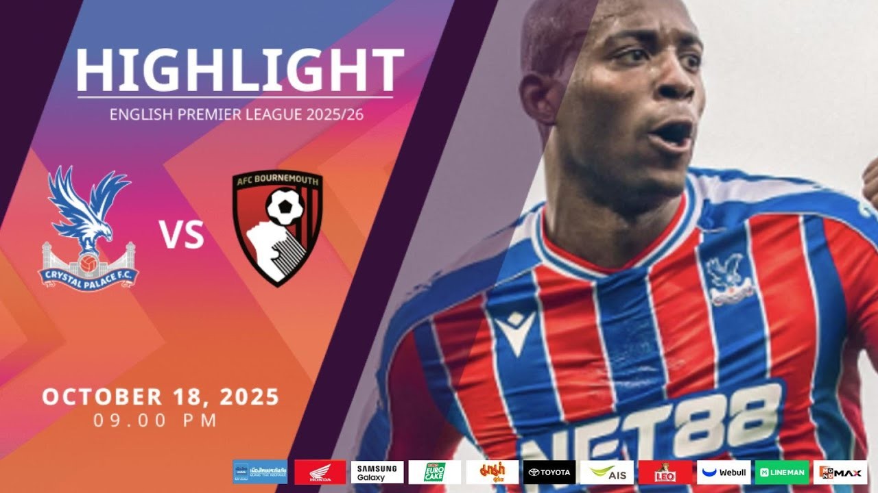 #ไฮไลท์ฟุตบอล [ คริสตัล พาเลซ 3 - 3 บอร์นมัธ ] พรีเมียร์ลีก อังกฤษ 2025/19.10.68