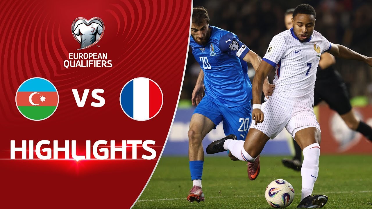 #ไฮไลท์ฟุตบอล [ อาเซอร์ไบจาน 1 - 3 ฝรั่งเศส ] ฟุตบอลโลก รอบคัดเลือก โซนยุโรป 2025/17.11.68